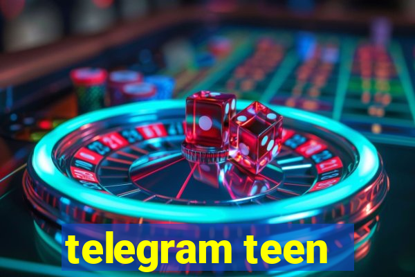 telegram teen -18